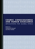 Cover: Cosmic Consciousness and Human Excellence - Cambridge Scholars Publishing
