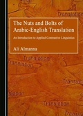 Cover: Nuts and Bolts of Arabic-English Translation - Cambridge Scholars Publishing