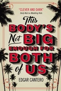 Cover: This Body's Not Big Enough for Both of Us - Titan Books