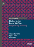 Cover: Flirting in the Era of #MeToo - Palgrave Pivot