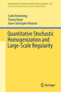 Abbildung von: Quantitative Stochastic Homogenization and Large-Scale Regularity - Springer