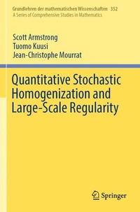 Abbildung von: Quantitative Stochastic Homogenization and Large-Scale Regularity - Springer