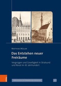 Cover: Das Entstehen neuer Freir&auml;ume - B&ouml;hlau