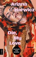 Bild: Die, my love - C.H.BECK