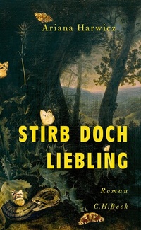 Abbildung von: Die, my love - C.H.BECK