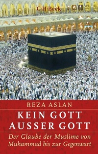 Abbildung von: Kein Gott außer Gott - C.H.BECK