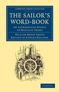 Cover: The Sailor's Word-Book - Cambridge University Press