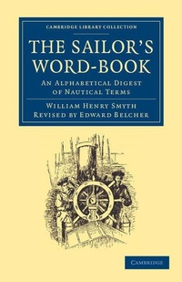 Enlarge image Cover: The Sailor's Word-Book - Cambridge University Press