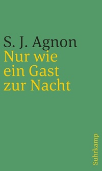 Abbildung von: Nur wie ein Gast zur Nacht - Jüdischer Verlag im Suhrkamp Verlag
