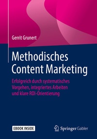Abbildung von: Methodisches Content Marketing - Springer Gabler