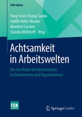 Cover: Achtsamkeit in Arbeitswelten - Springer Gabler