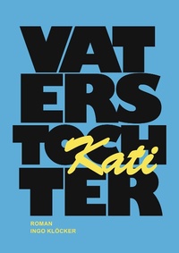 Enlarge image Cover: Vaters Tochter - TWENTYSIX