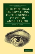 Cover: Philosophical Observations on the Senses of Vision and Hearing - Cambridge University Press