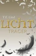 Cover: Lichttr&auml;ger - BoD - Books on Demand