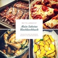 Cover: Blech auf! beim Kochen im Ofen / Mein liebstes Blechkochbuch - epubli