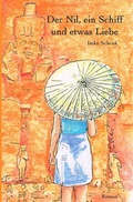 Cover: Der Nil, ein Schiff und etwas Liebe - epubli