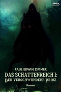 Cover: DAS SCHATTENREICH I: DER VERSCHWUNDENE PRINZ - epubli