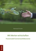 Cover: Mit Werten wirtschaften - Tectum Wissenschaftsverlag