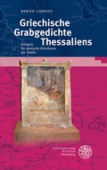 Cover: Griechische Grabgedichte Thessaliens - Universit&auml;tsverlag Winter