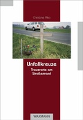 Cover: Unfallkreuze - Waxmann Verlag GmbH