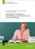 Cover: Bedingungen und Effekte von Lehrerbildung, Lehrkraftkompetenzen und Lehrkrafthandeln - Waxmann Verlag GmbH