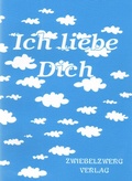 Cover: Ich liebe Dich - Zwiebelzwerg