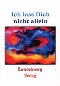 Cover: Ich lass Dich nicht allein - Zwiebelzwerg