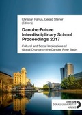 Cover: Danube:Future Interdisciplinary School Proceedings 2017 - University of Krems Press