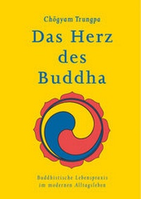 Abbildung von: Das Herz des Buddha - Wandel edition khordong