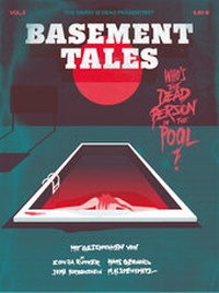 Enlarge image Cover: Basement Tales Vol. 3 - The Dandy is Dead