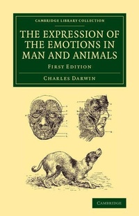 Enlarge image Cover: The Expression of the Emotions in Man and Animals - Cambridge University Press