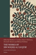 Cover: The Works of Ibn Wa?i? al-Ya?qubi (Volume 1) - Brill