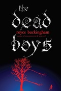 Cover: The Dead Boys - G.P. Putnam's Sons Books for Young Readers