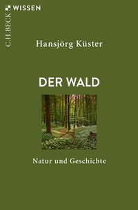 Abbildung von: Der Wald - C.H.BECK