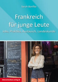 Abbildung von: Frankreich für junge Leute - Interconnections medien & reise e.K.