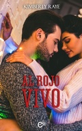 Cover: Al rojo vivo - Harlequin, una divisi&oacute;n de HarperCollins Ib&eacute;rica, S.A.