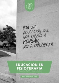 Abbildung von: Educación en fisioterapia. Análisis crítico desde la práctica profesional - Universidad Nacional de Colombia