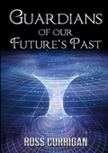 Cover: Guardians Of Our Future's Past - Lulu.com