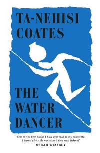 Abbildung von: The Water Dancer - Hamish Hamilton Ltd