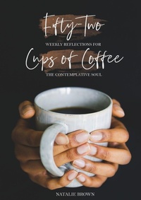 Enlarge image Cover: Fifty-Two Cups of Coffee - Lulu.com
