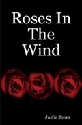 Cover: Roses in the Wind - Lulu.com