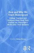 Cover: How and Why We Teach Shakespeare - Routledge
