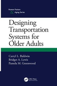 Abbildung von: Designing Transportation Systems for Older Adults - CRC Press