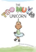 Cover: The Too Much Unicorn - Julie Causton, PhD