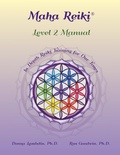 Cover: Maha Reiki; Level 2 Manual - Maha Methods, Inc