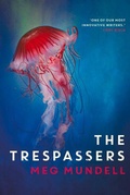 Cover: The Trespassers - University of Queensland Press