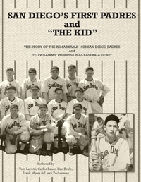 Abbildung von: San Diego's First Padres and "The Kid" - Montezuma Publishing