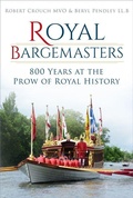 Cover: Royal Bargemasters - The History Press Ltd