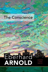 Enlarge image Cover: The Conscience - Plough Publishing House