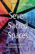 Cover: Seven Sacred Spaces - BRF (The Bible Reading Fellowship)
